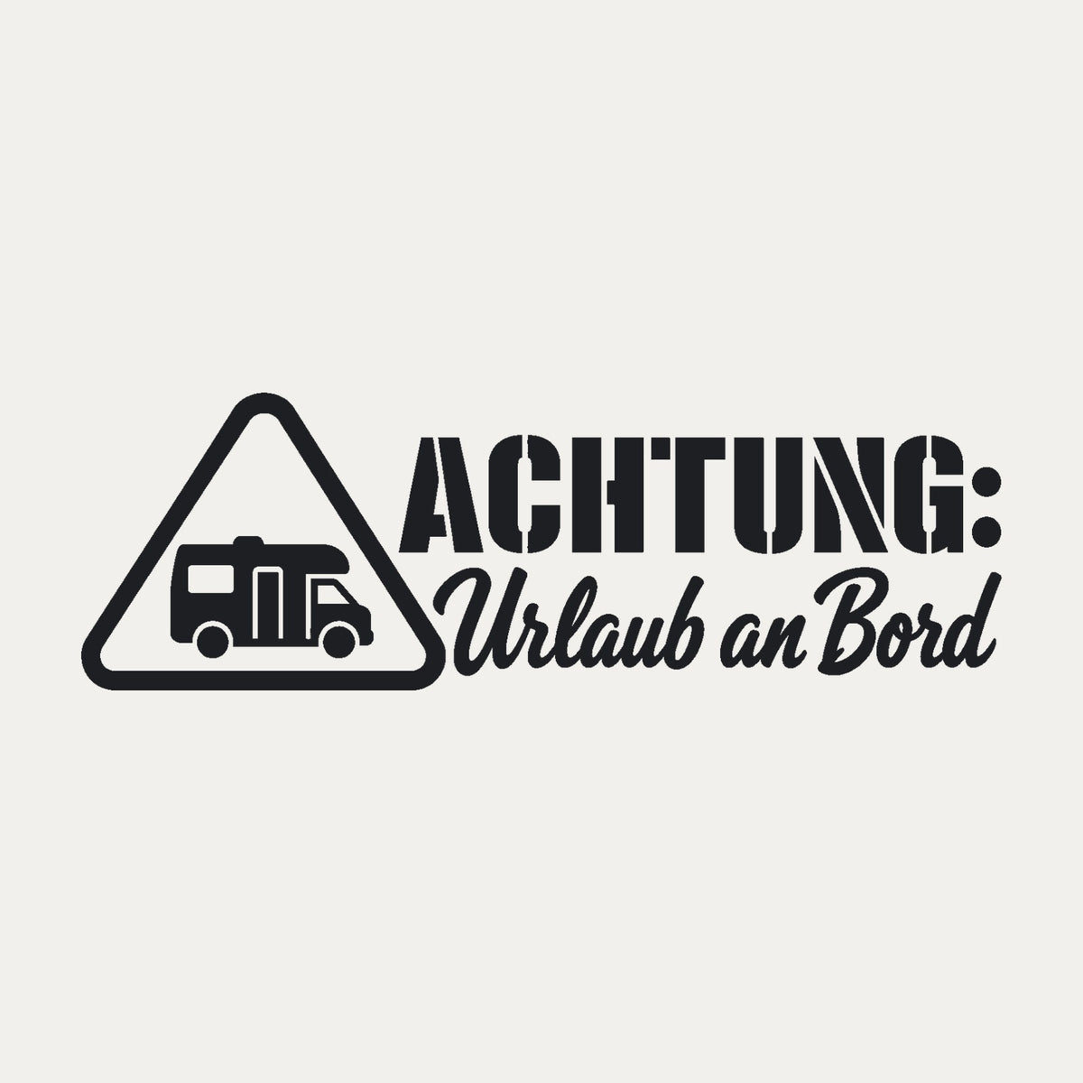 Wohnmobil-Aufkleber „Achtung: Urlaub an Bord“, Motiv