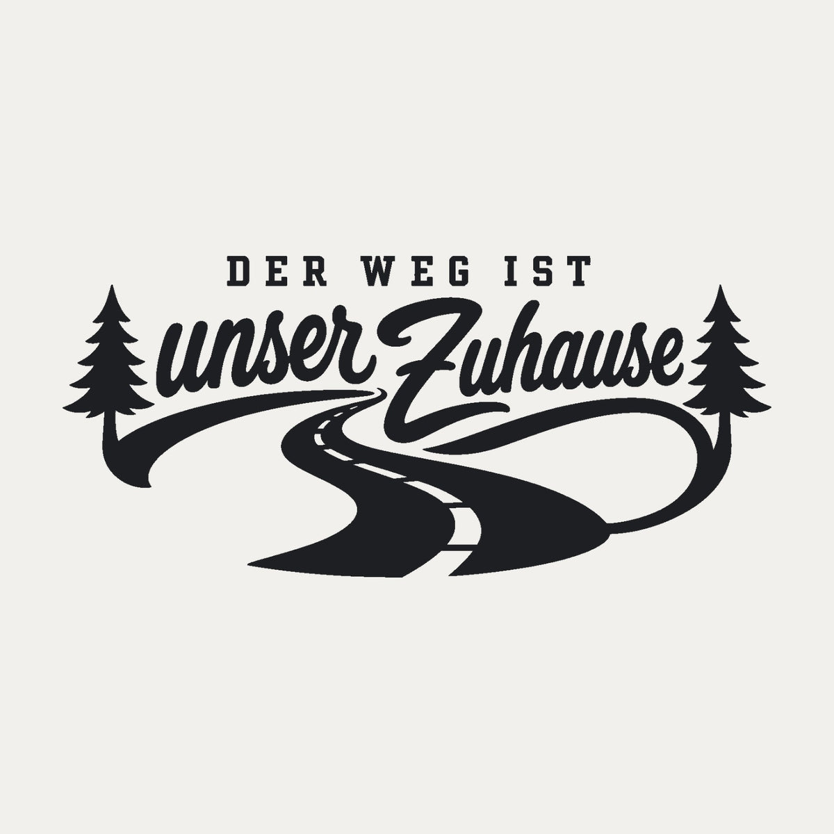 Wohnmobil-Aufkleber „Der Weg ist unser Zuhause“, Motiv