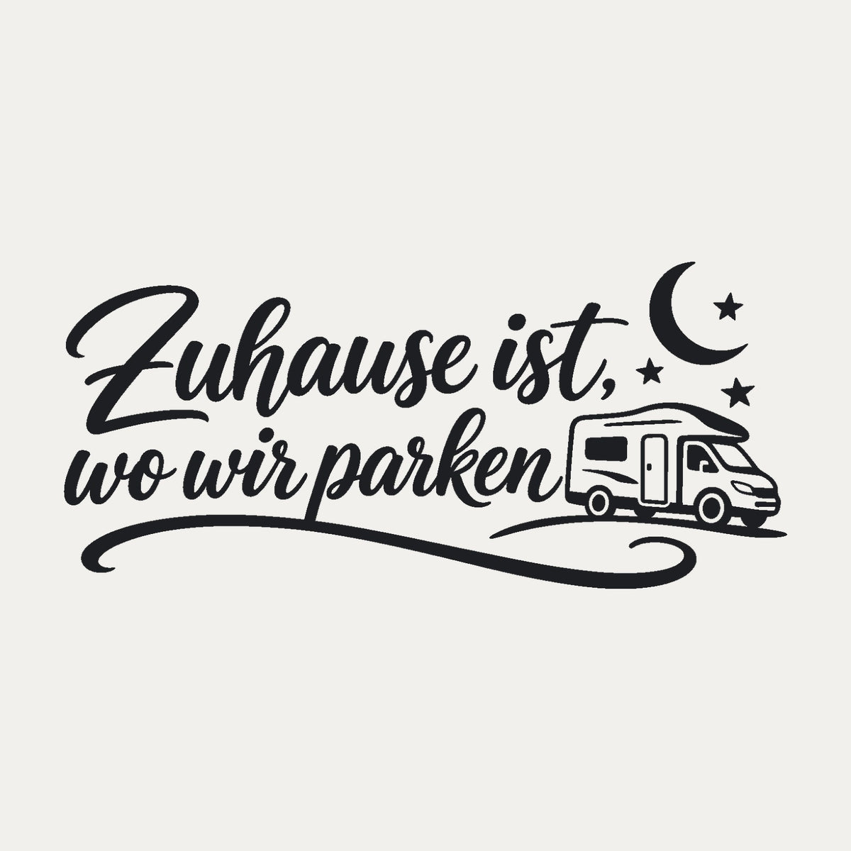 Wohnmobil-Aufkleber „Zuhause ist, wo wir parken“, Motiv