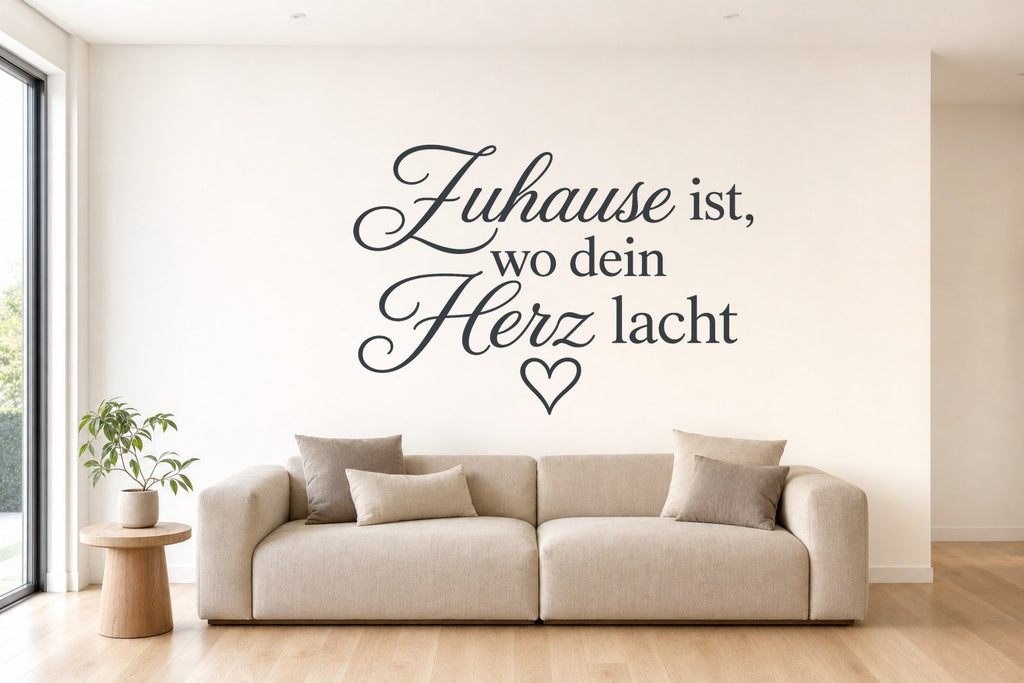 Wandtattoo „Zuhause ist, wo dein Herz lacht“ in Anthrazit an der Wand