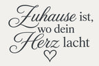 Wandtattoo „Zuhause ist, wo dein Herz lacht“, Motiv